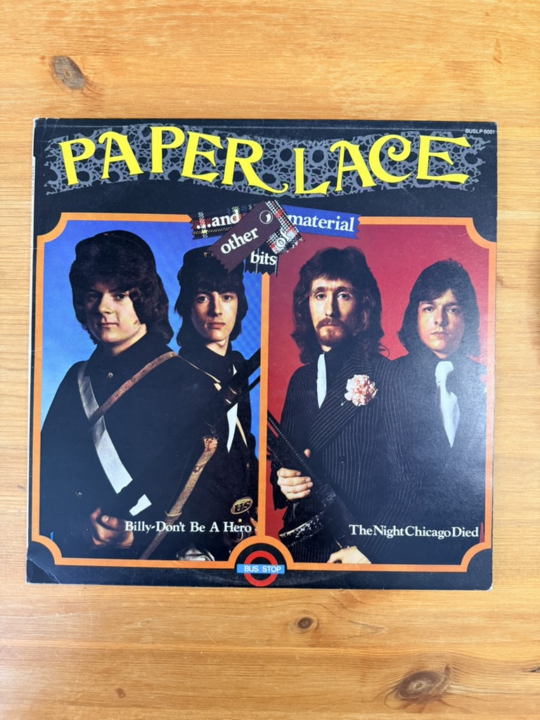 Paper Lace Vinyl Record Don't Be A Hero & Other Bits of Material VG+