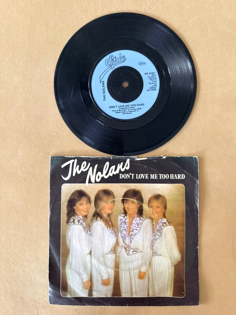 The Nolans Don't Love Me Too Hard Vinyl 7 Inch Single Record