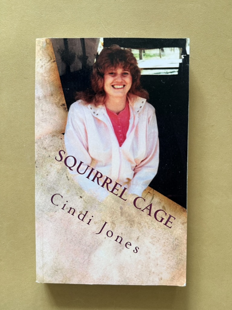 Squirrel Cage by Cindi Jones Transgender Memoir Paperback