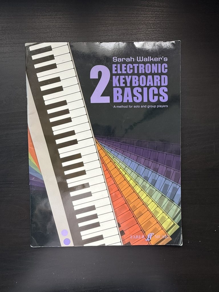 Sarah Walker Electronic Keyboard Basics Book 2