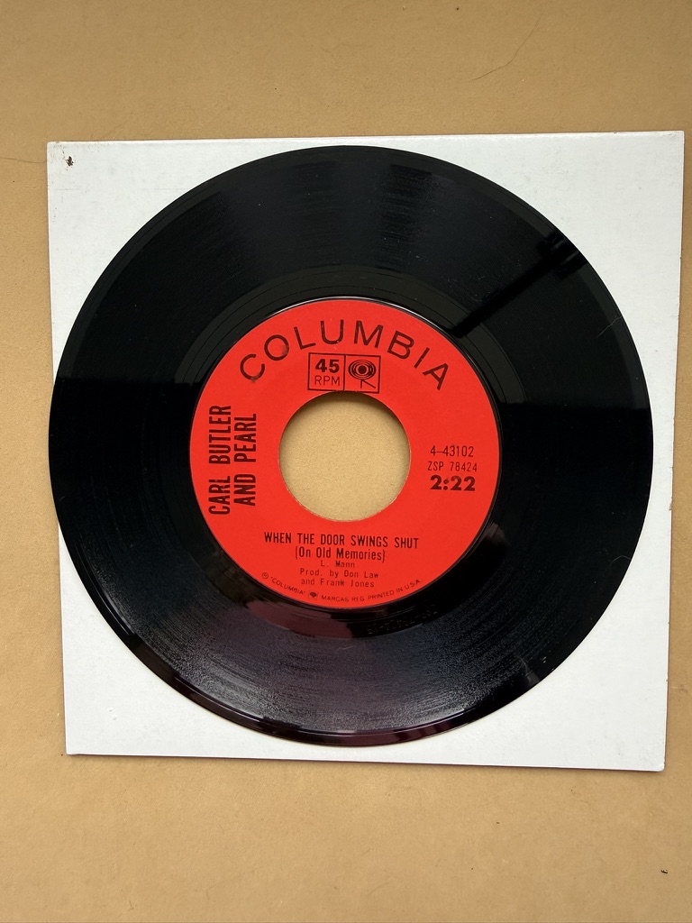 Carl Butler and Pearl Vinyl 45 RPM Single 7" When the door swing shut Forbidden Street