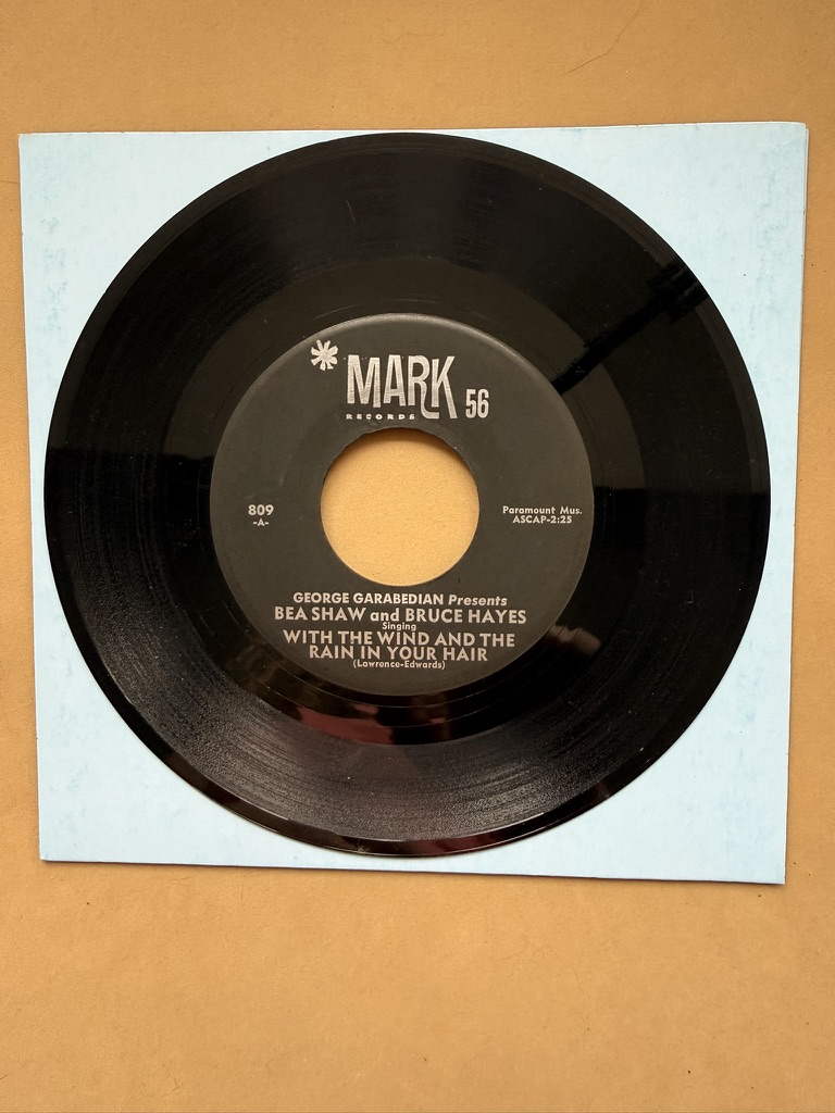 Mark Records Vinyl 45 RPM 7" Single George Garabedian Bea Shaw Bruce Hayes With the wind and the rain in your hair Donald's Tune