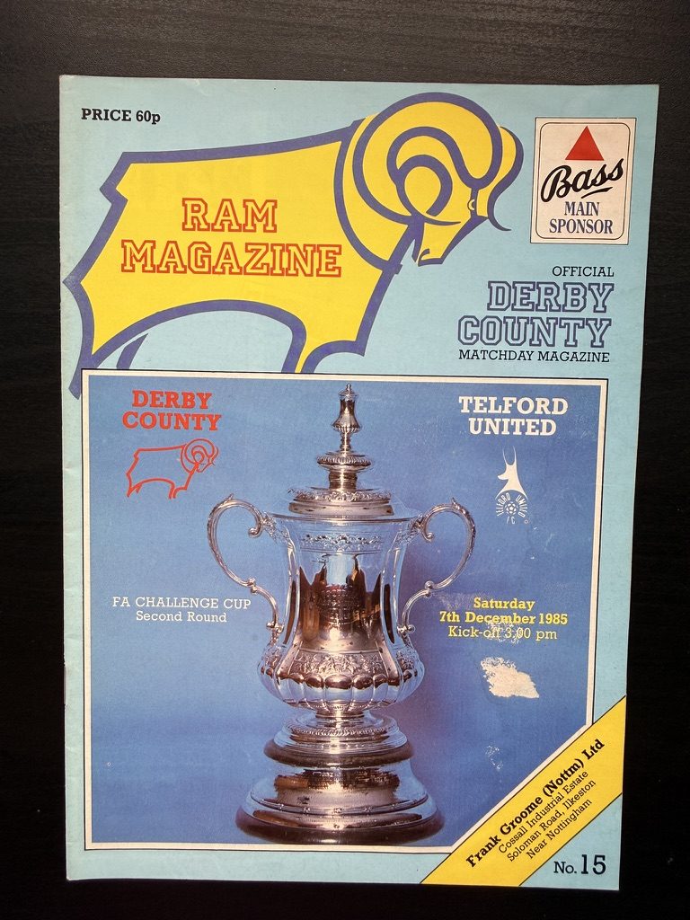 Derby County RAM Magazine FA Challenge Cup Matchday Programme1985 Telford United