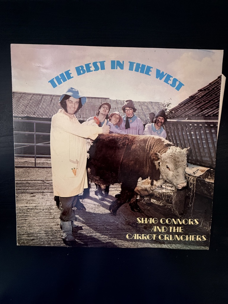 Shag Connors & The Carrot Crunchers The Best In The West Vinyl LP