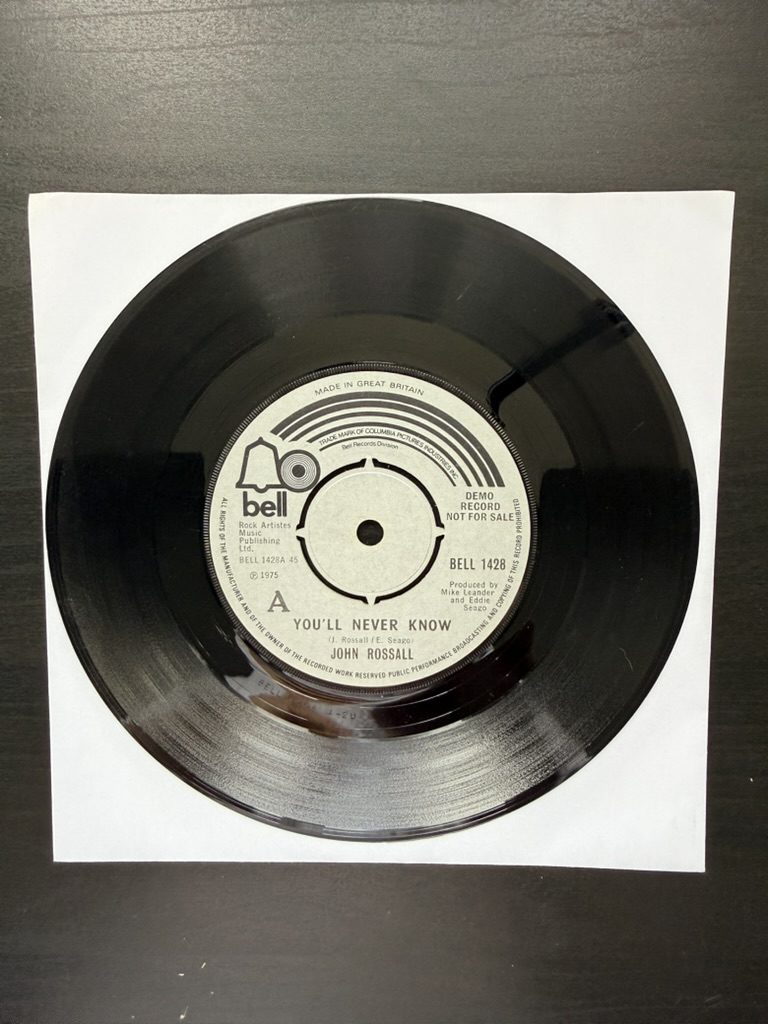 John Rossall Vinyl 7" Single You’ll Never Know & Don’t Believe a Word