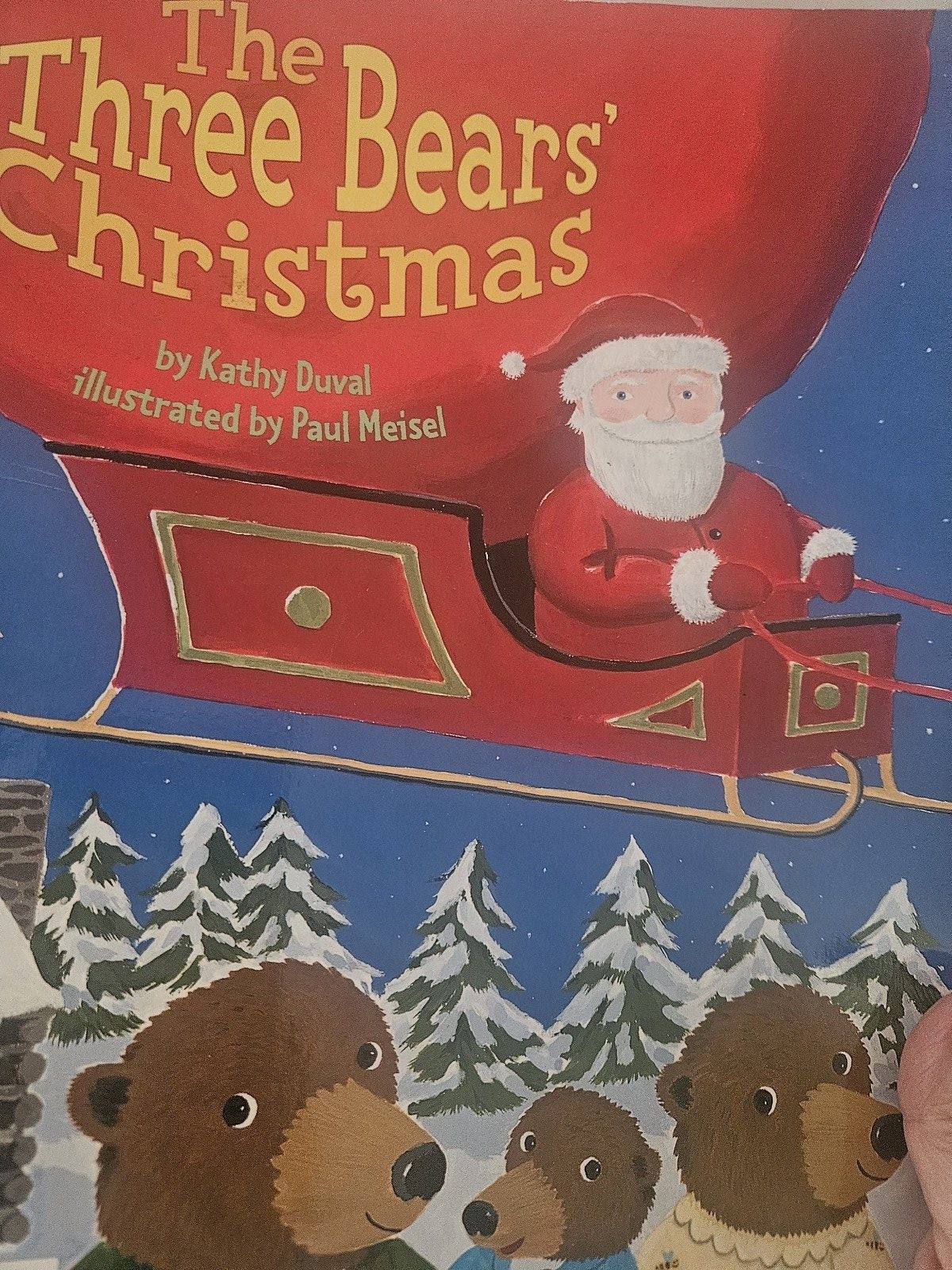 The Three Bears' Christmas Kathy Duval Illustrated Book