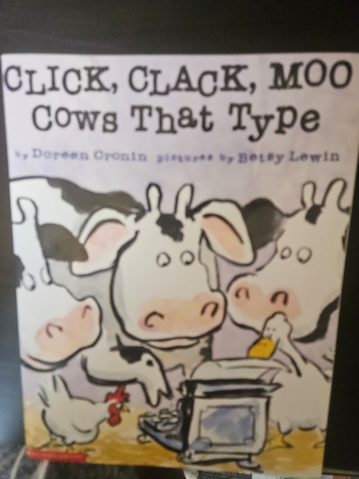 Click, Clack, Moo Cows That Type.