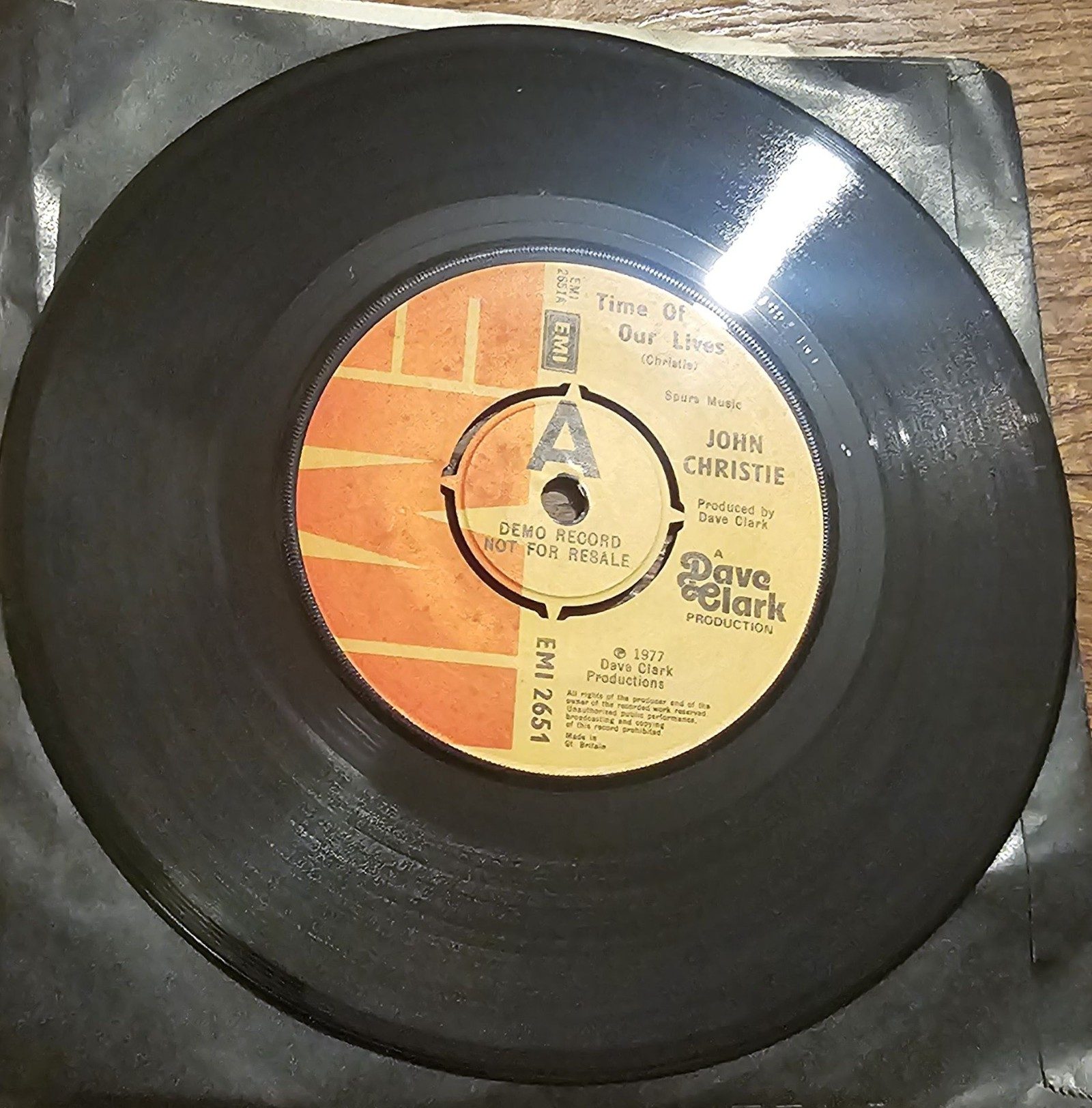 John Christie Time Of Our Lives DEMO EMI 2651 7" Vinyl Single