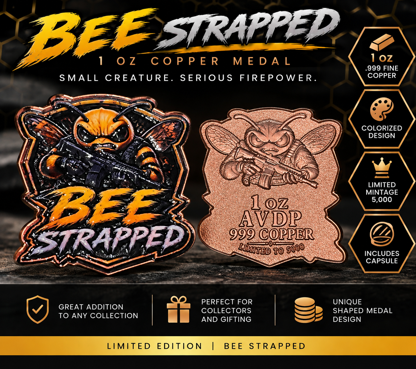 Bee Strapped 1oz Copper Medal Limited Edition 5000 Colorised Design