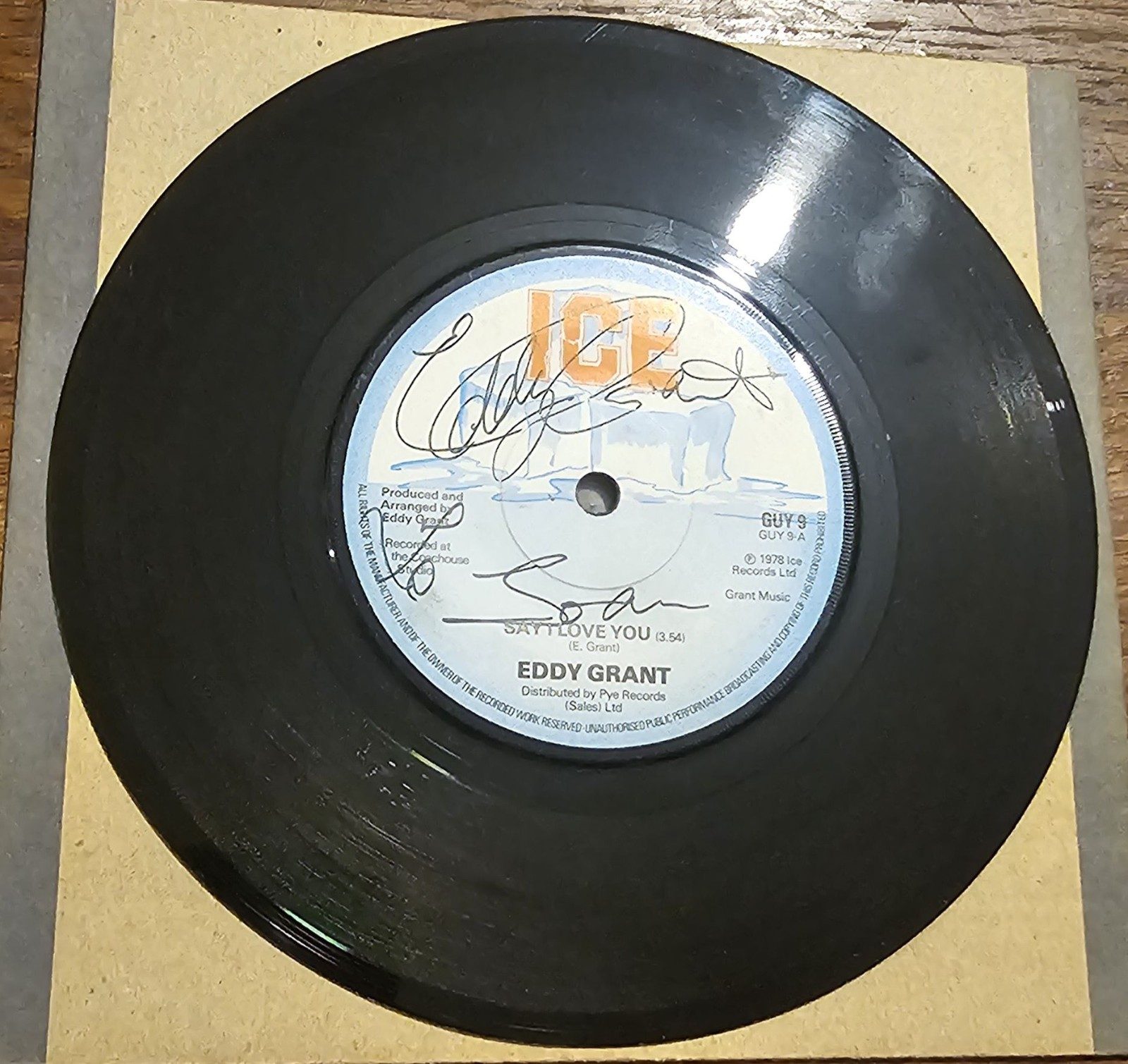 Eddy Grant Say I Love You Ice GUY 9 7" Vinyl Single Signed