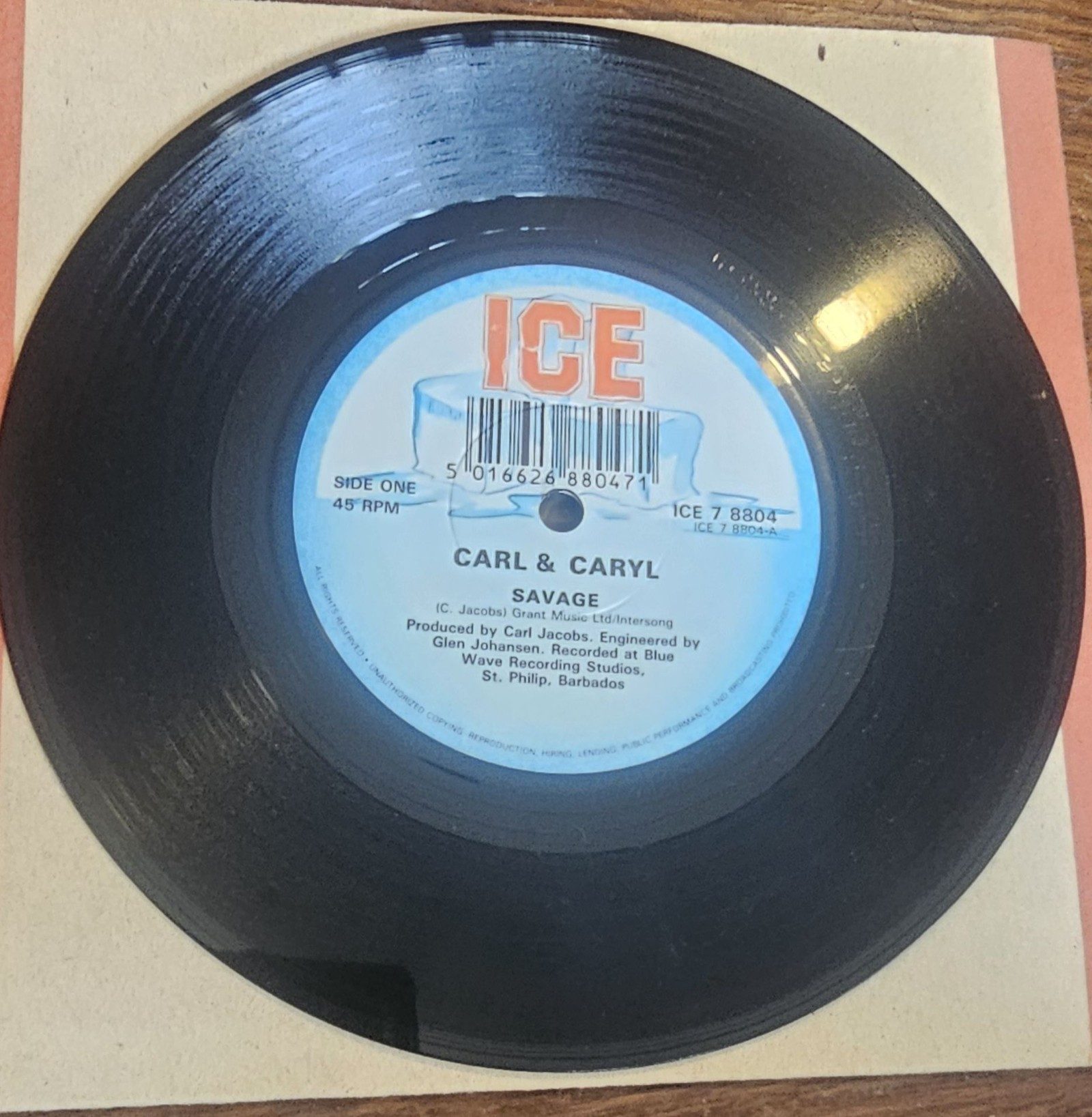 Carl & Caryl Savage Ice 7 8804 7" Vinyl Single BARBADOS