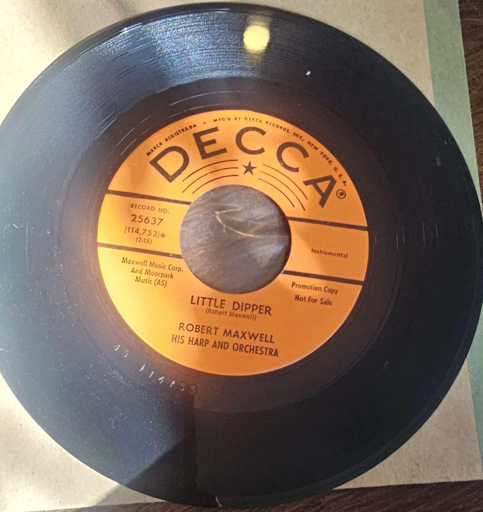 Robert Maxwell Little Dipper & Peg O' My Heart DECCA 25637 7" Vinyl PROMO