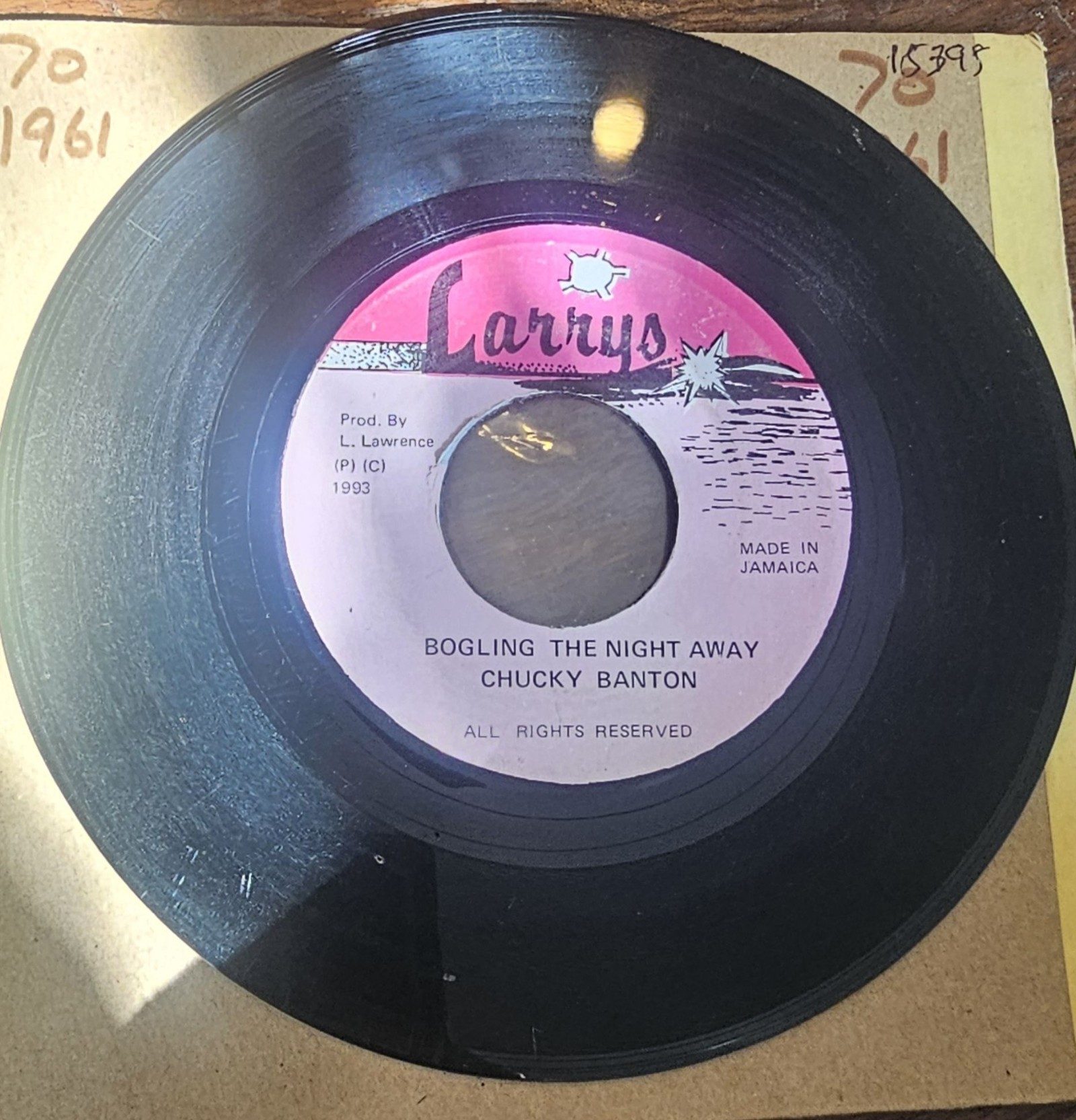 Chucky Banton Bogling The Night Away Larrys 7" Vinyl Single reggae