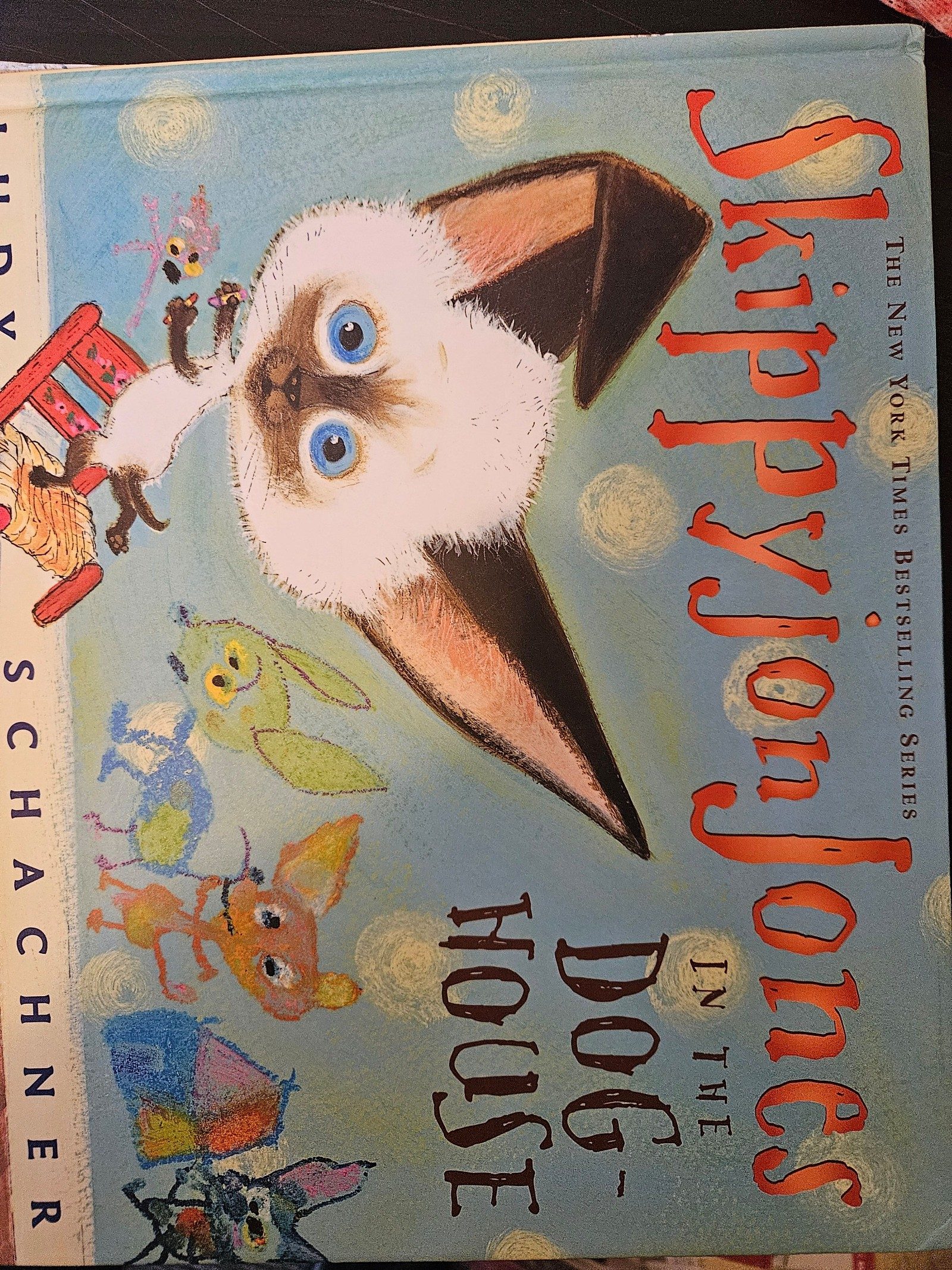 Skippys jonjones In The Dog House. Book by Schachner image 2