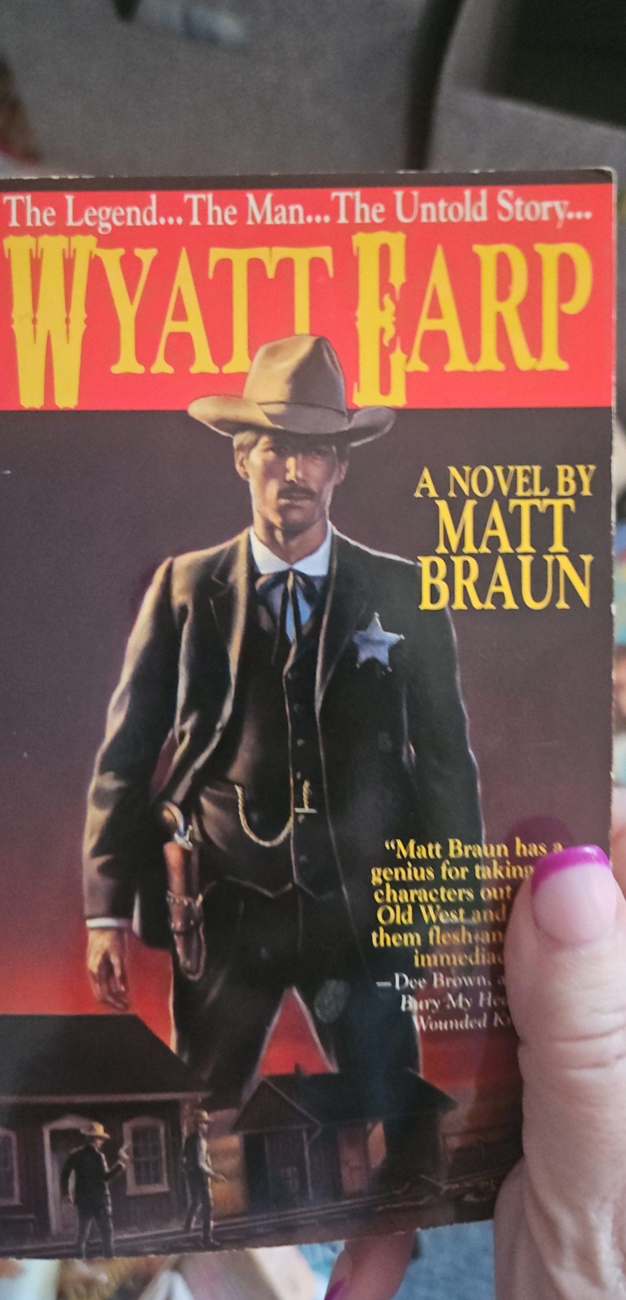 Matt Braun Wyatt Earp Novel Western Fiction