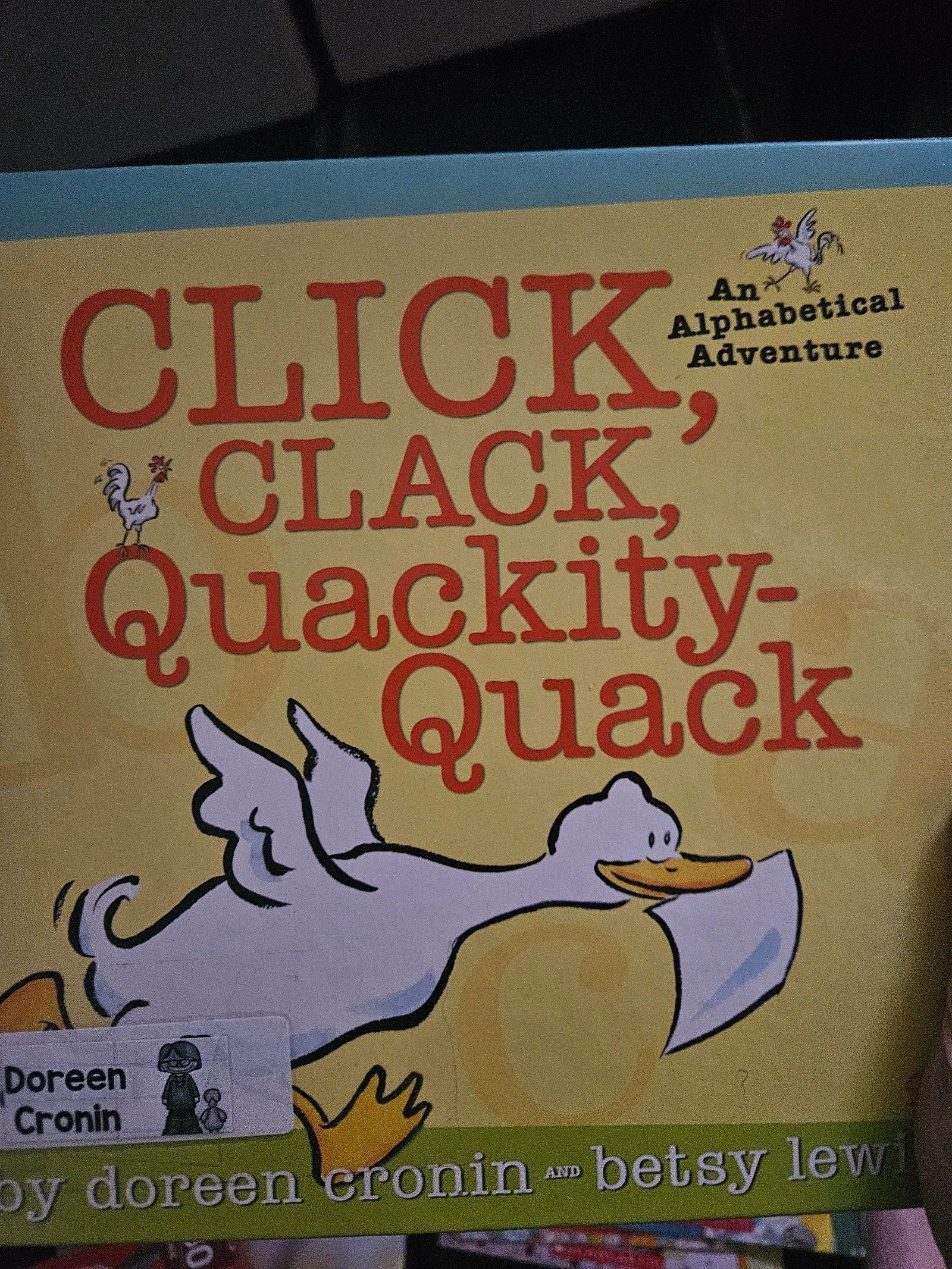 Click, Clack, Quackity-Quack by Doreen Cronin Children's Picture Book