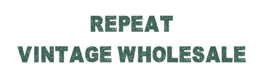Repeat Vintage Wholesale