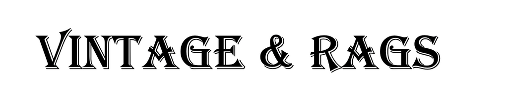 Vintage & Rags