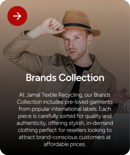 Brand Collection - Wholesale budget from Jamal Textile Recycling, Pakistan