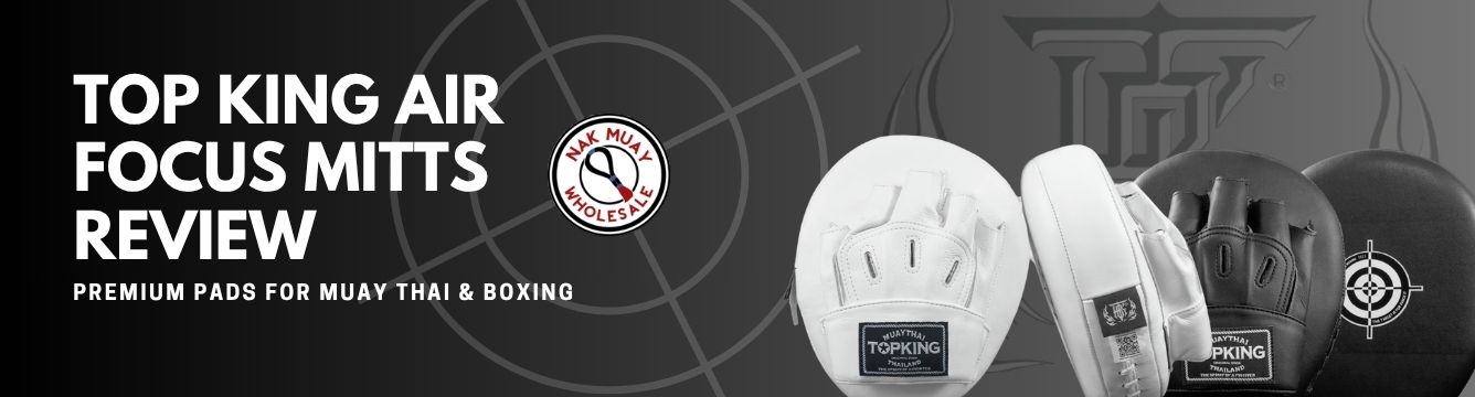 Top King Air Focus Mitts - Wholesale accessories from Nak Muay Wholesale, Thailand